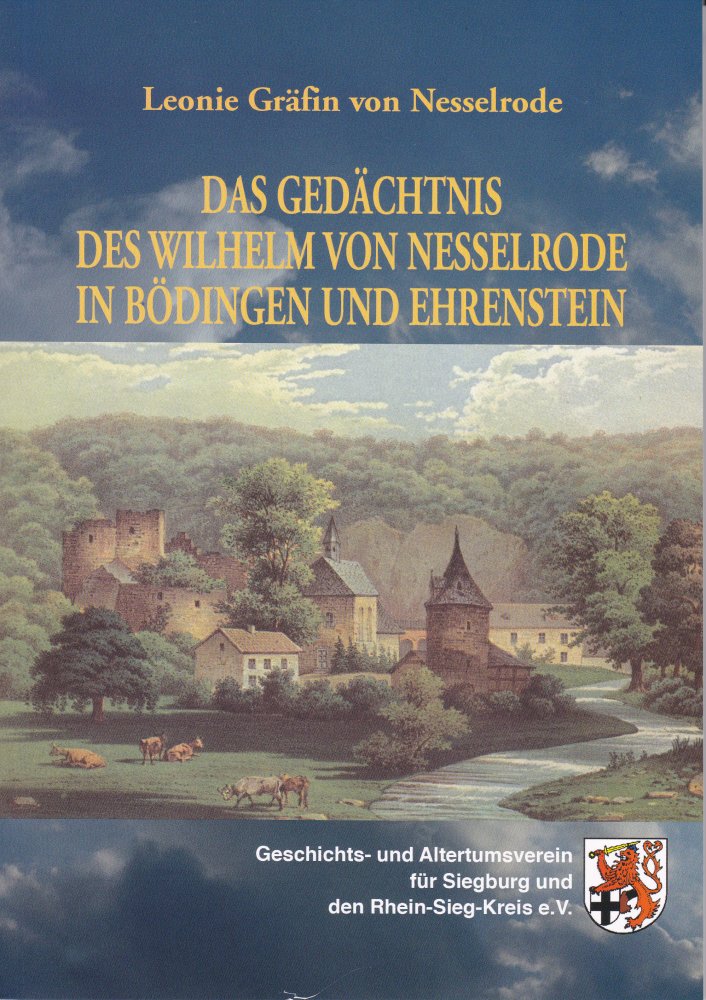 Cover Das Ged�chtnis des Wilhelm von Nesselrode in B�dingen und Ehrenstein